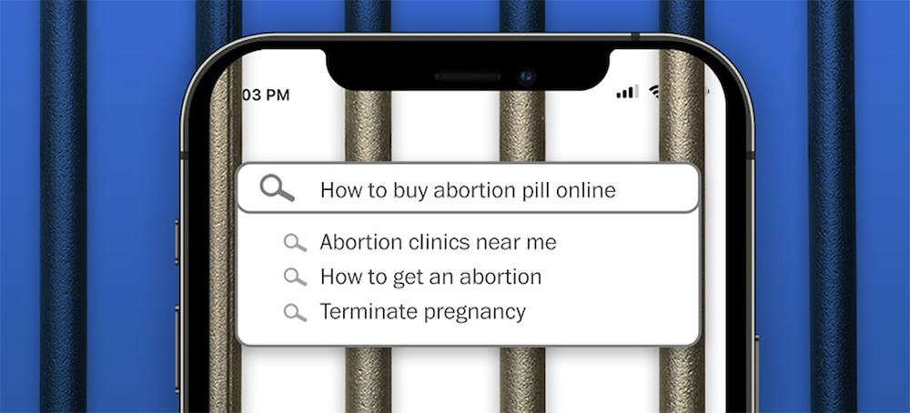 Texts, Web Searches About Abortion Have Been Used to Prosecute Women